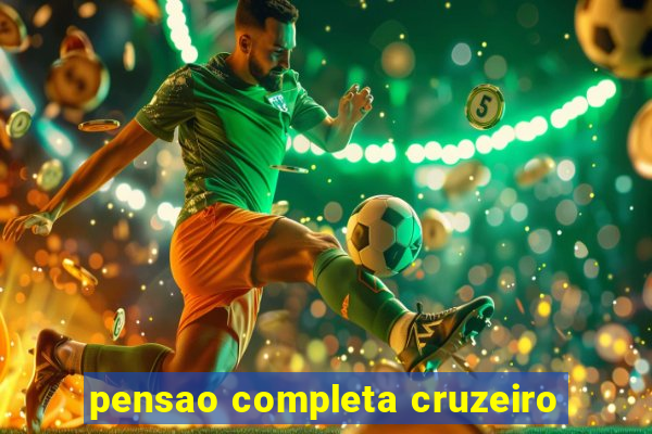 pensao completa cruzeiro